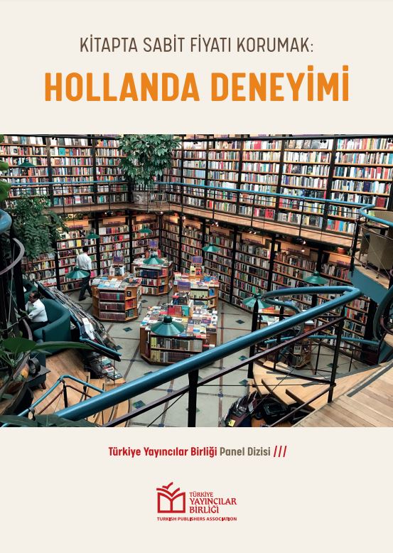 Kitapta Sabit Fiyatı Korumak Hollanda Deneyimi Türkiye Yayıncılar